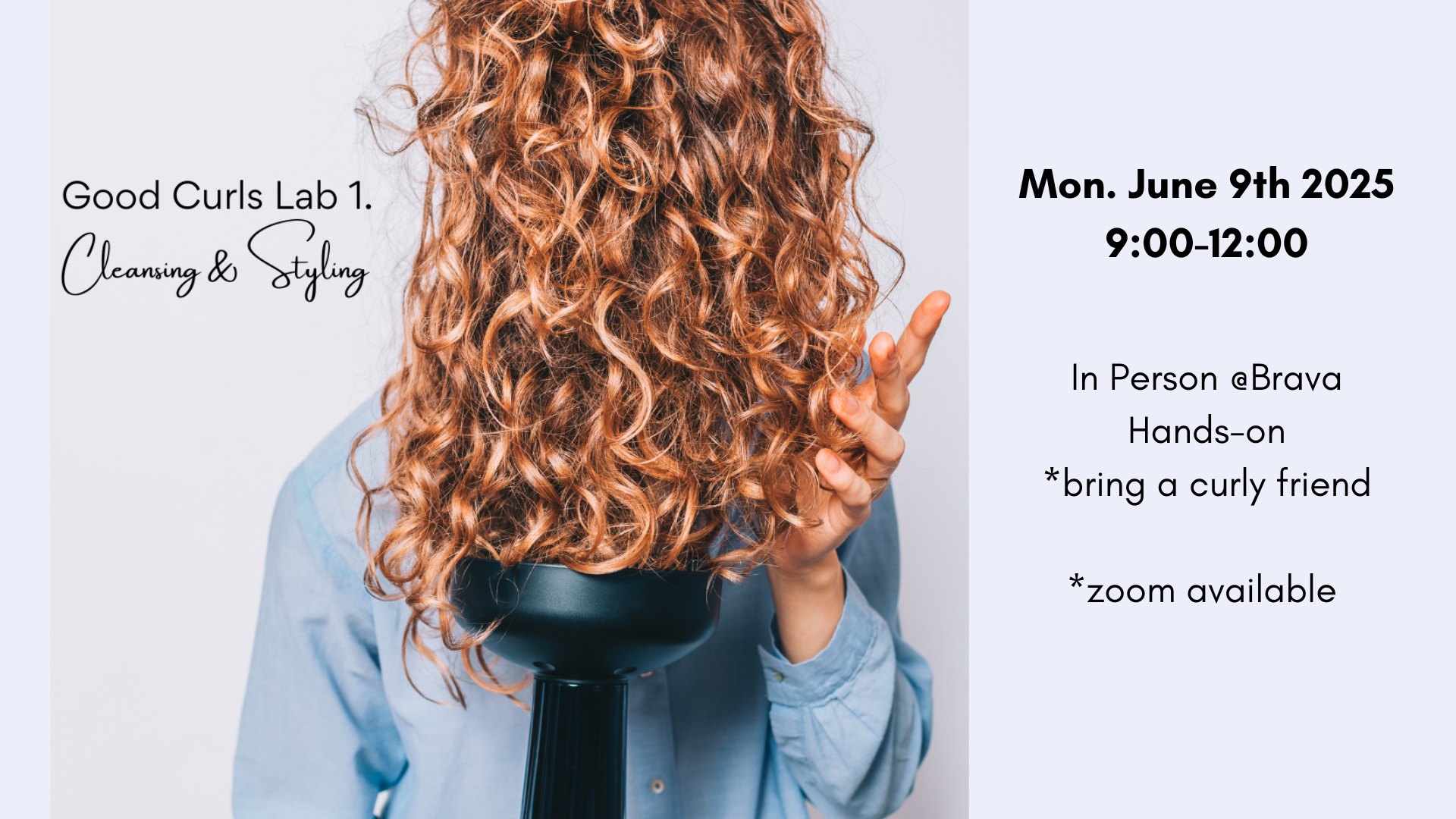 Good Curls Lab 1. Cleansing & Styling