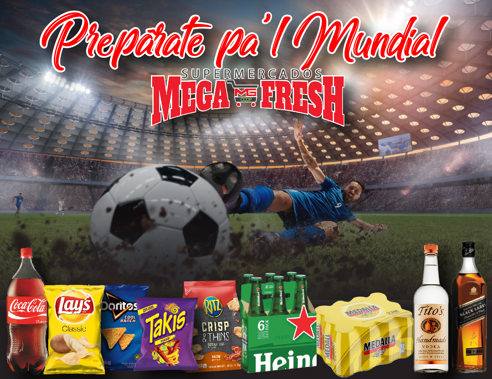 Consigue todo lo que necesitas... - Supermercados Mega Fresh