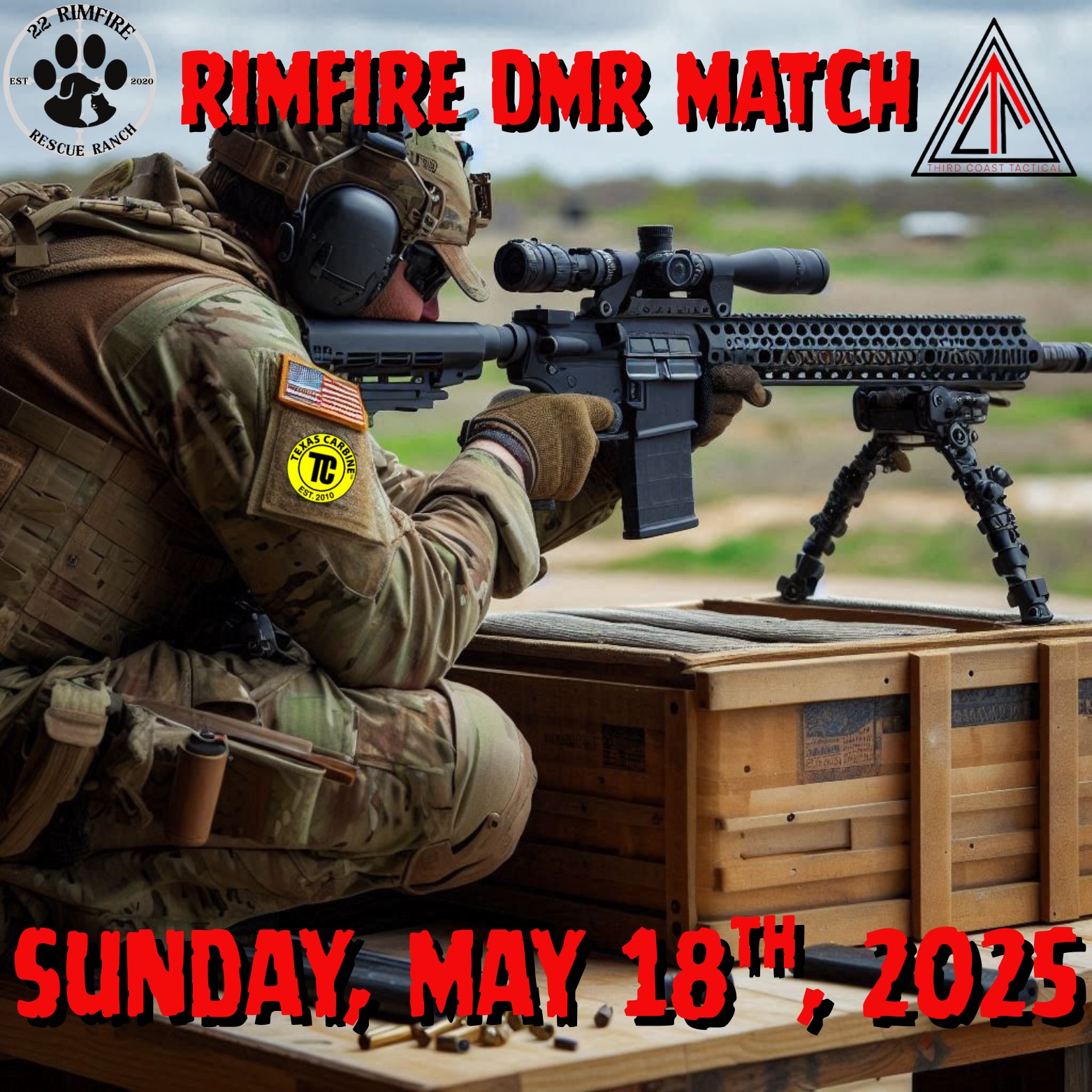 Third - This Rimfire DMR match is in collaboration with Texas Carbine ...