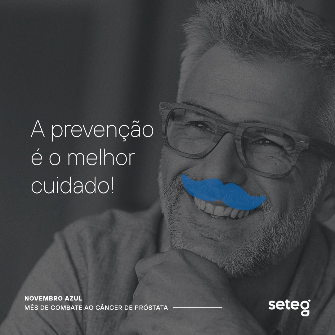 💙 Novembro azul... - SETEG - Soluções Geológicas e Ambientais