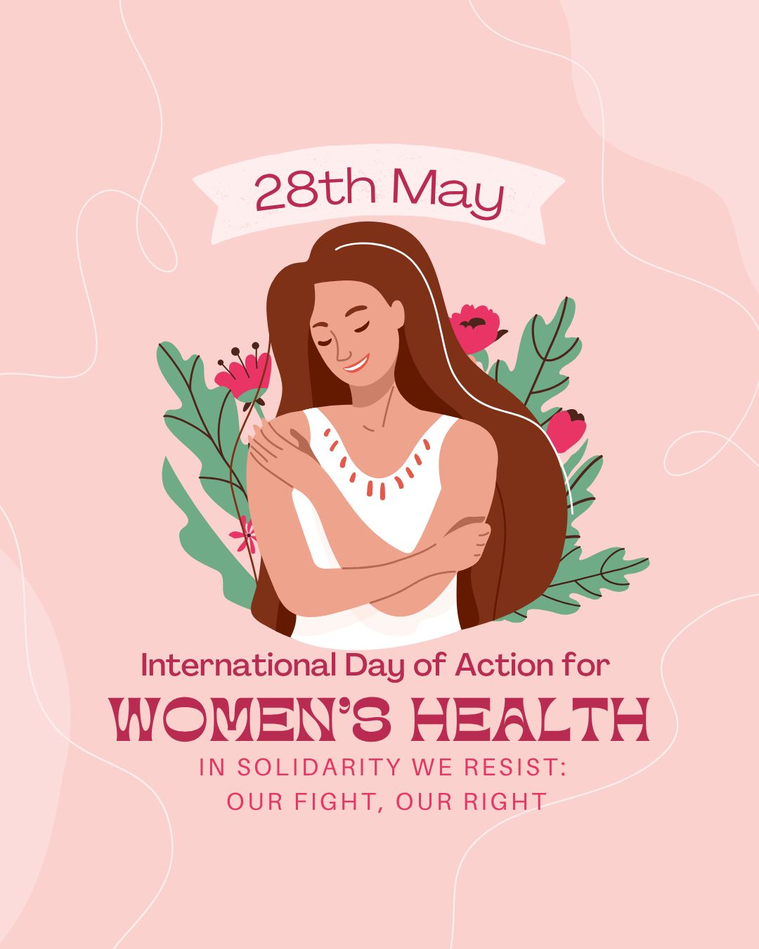 TCWC - May 28 is the International Day of Action for Women’s Health ...