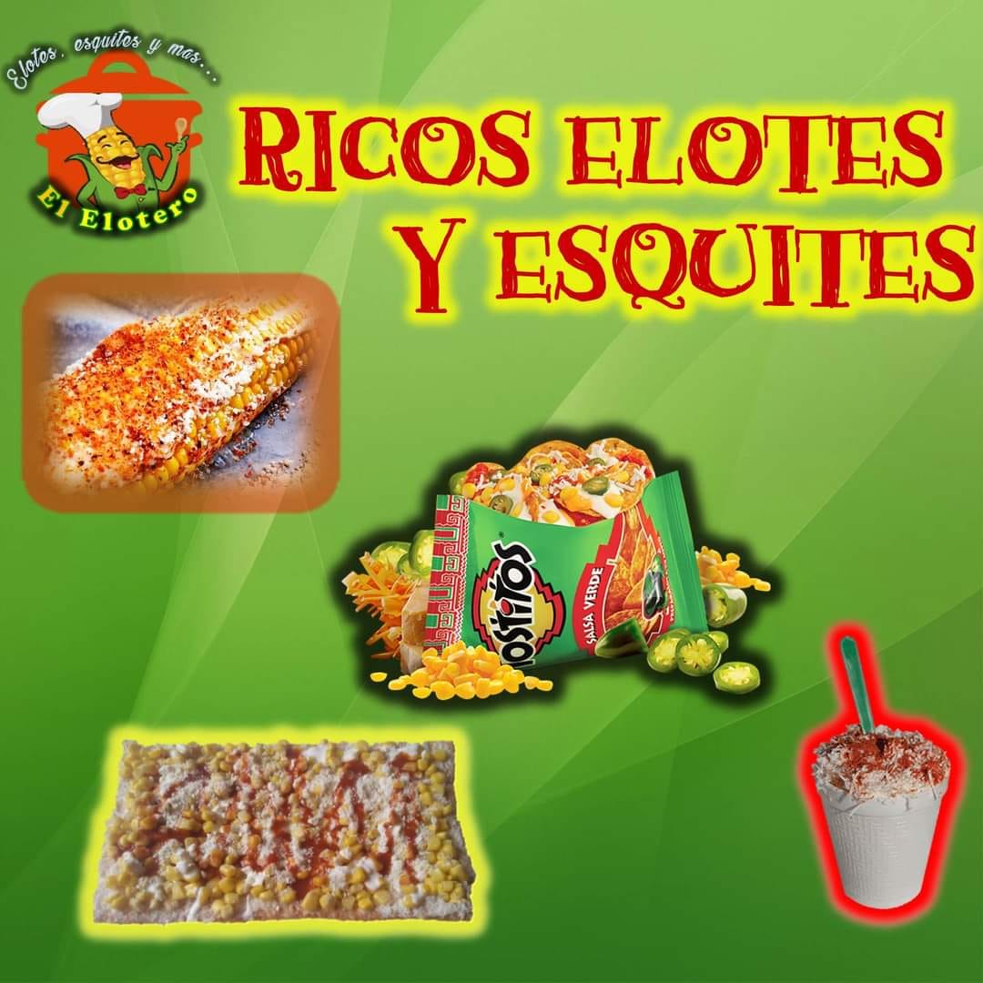 Esquites y Elotes 
