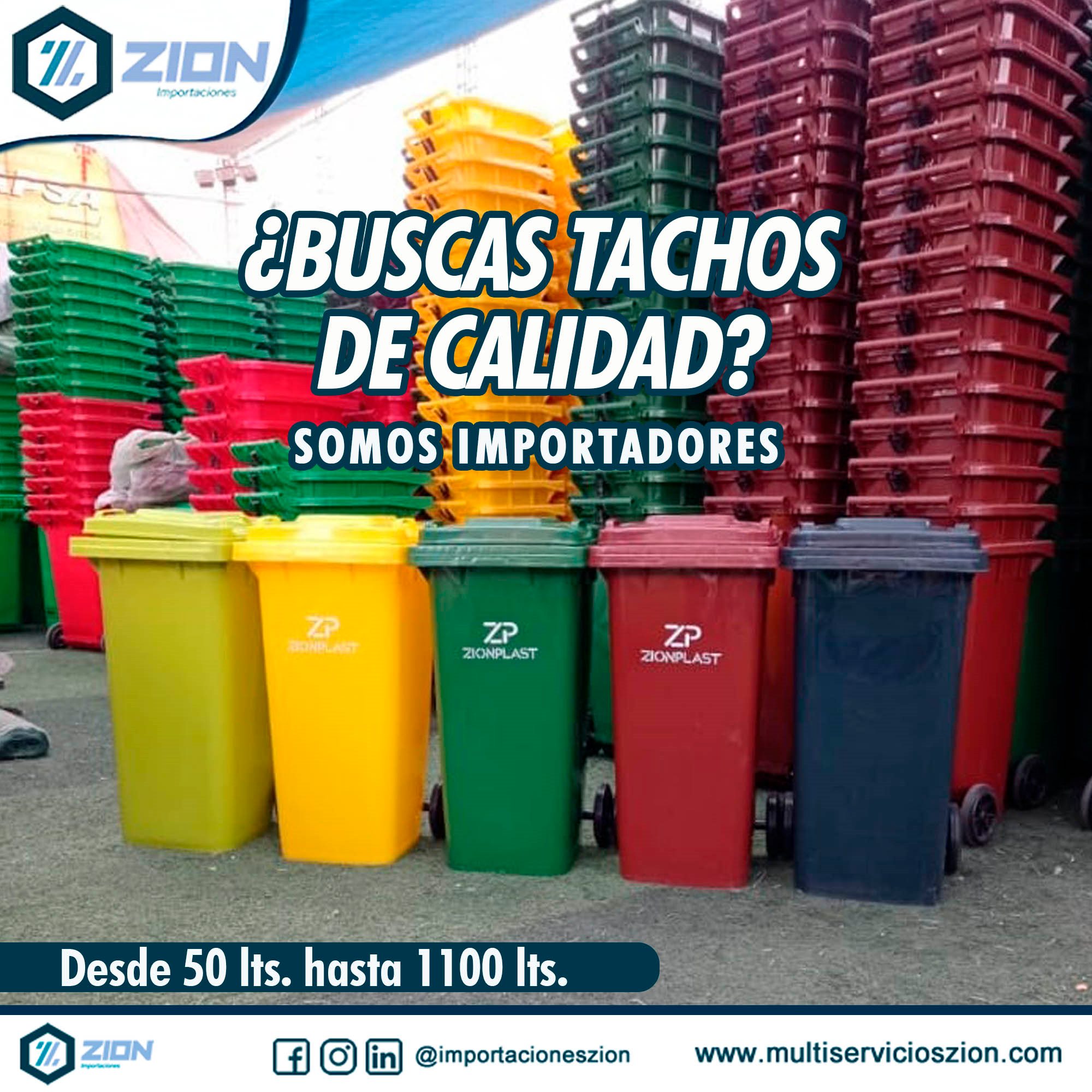 ♻️Somos IMPORTADORES de tachos para... - Importaciones ZION | Facebook