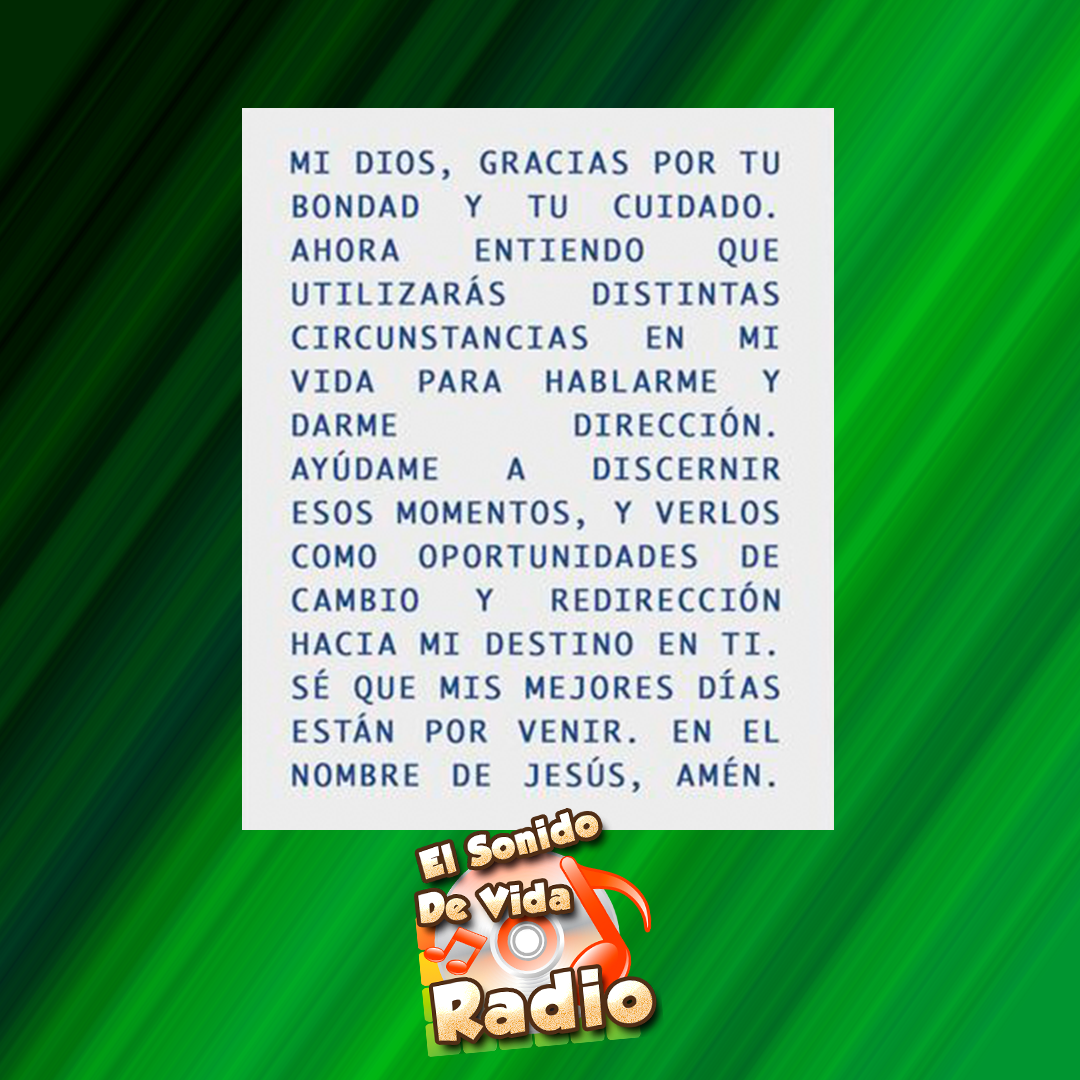 Dios demuestra Su bondad y... - Radio El Sonido De Vida | Facebook