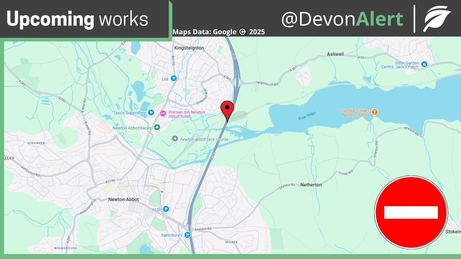 Devon - 18/05/25 06:00 The A380 is closed Southbound between Ware ...
