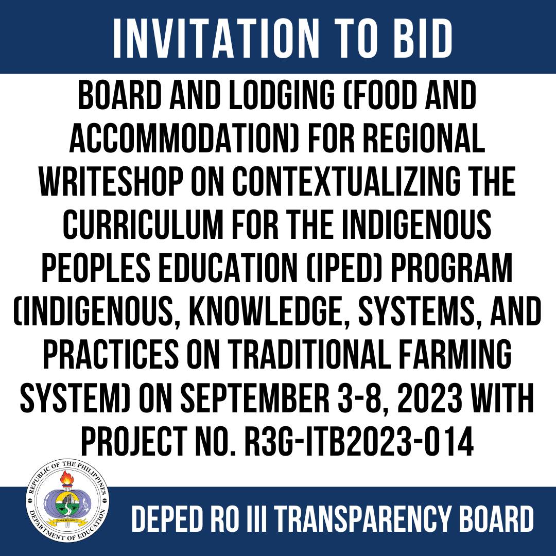 Invitation to Bid: BOARD AND... - DepEd Regional Office III