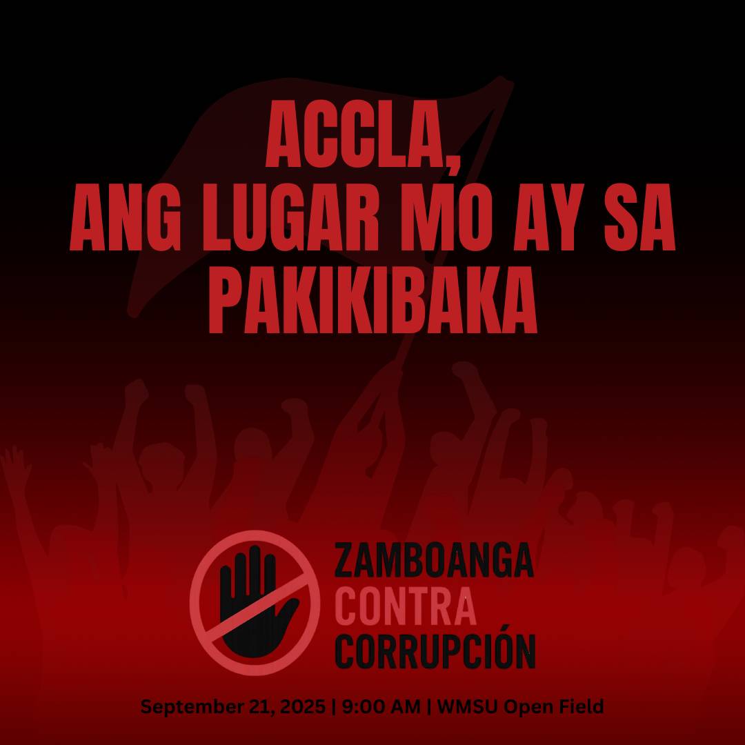 WMSU - Accla, ang lugar mo ay sa pakikibaka. Dahil ang laban para sa ...