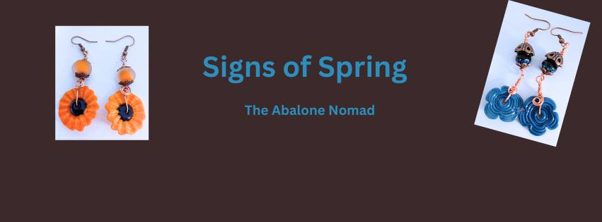 Signs of Spring - The Abalone Nomad
