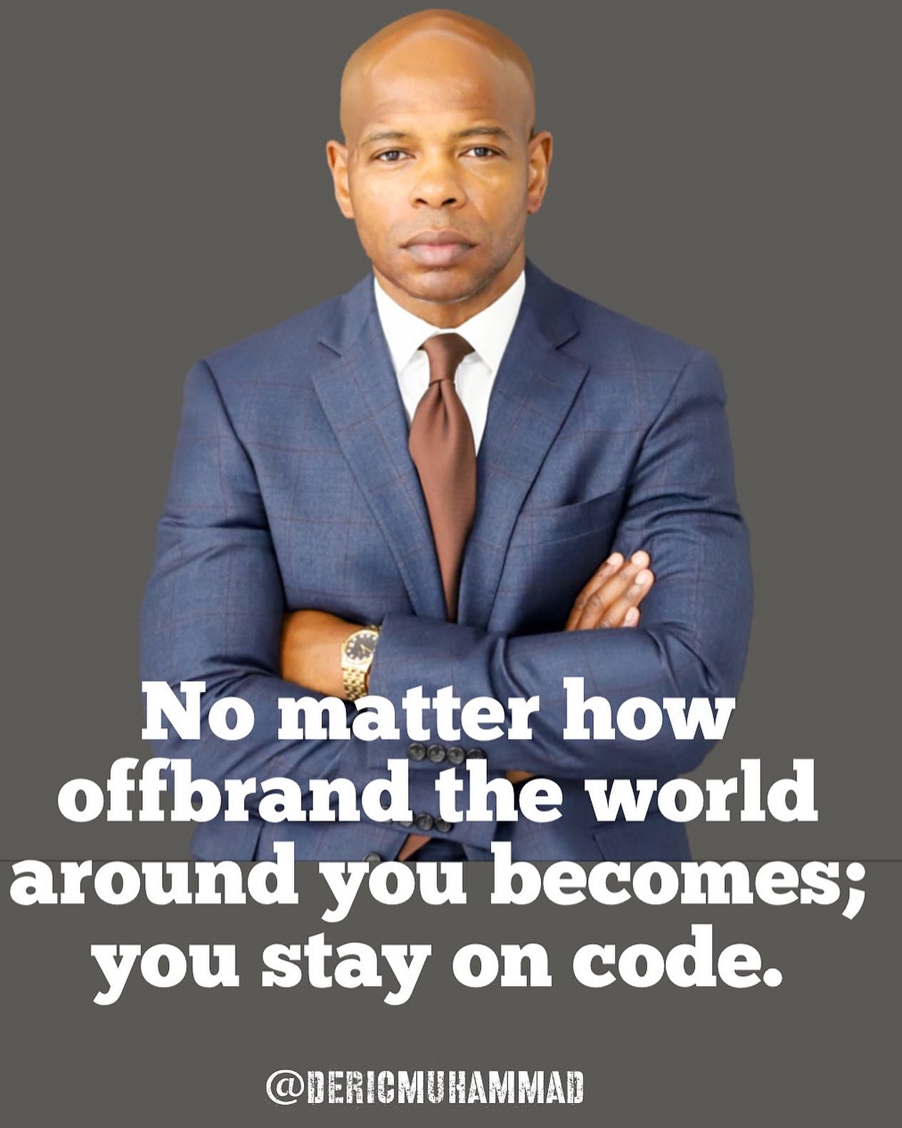 The world is getting “weirder”... - Activist Deric Muhammad