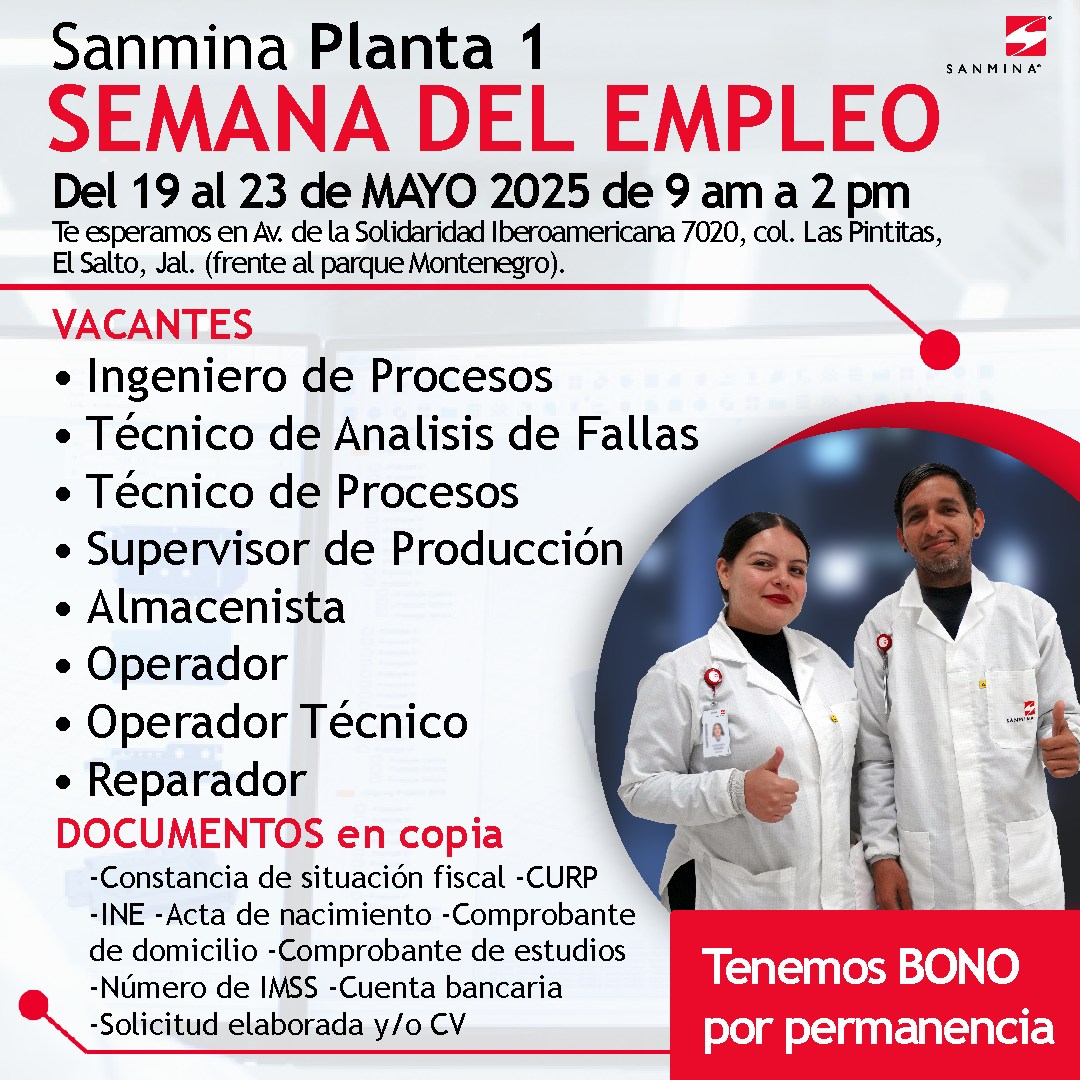 Sanmina Planta 1 | El Salto