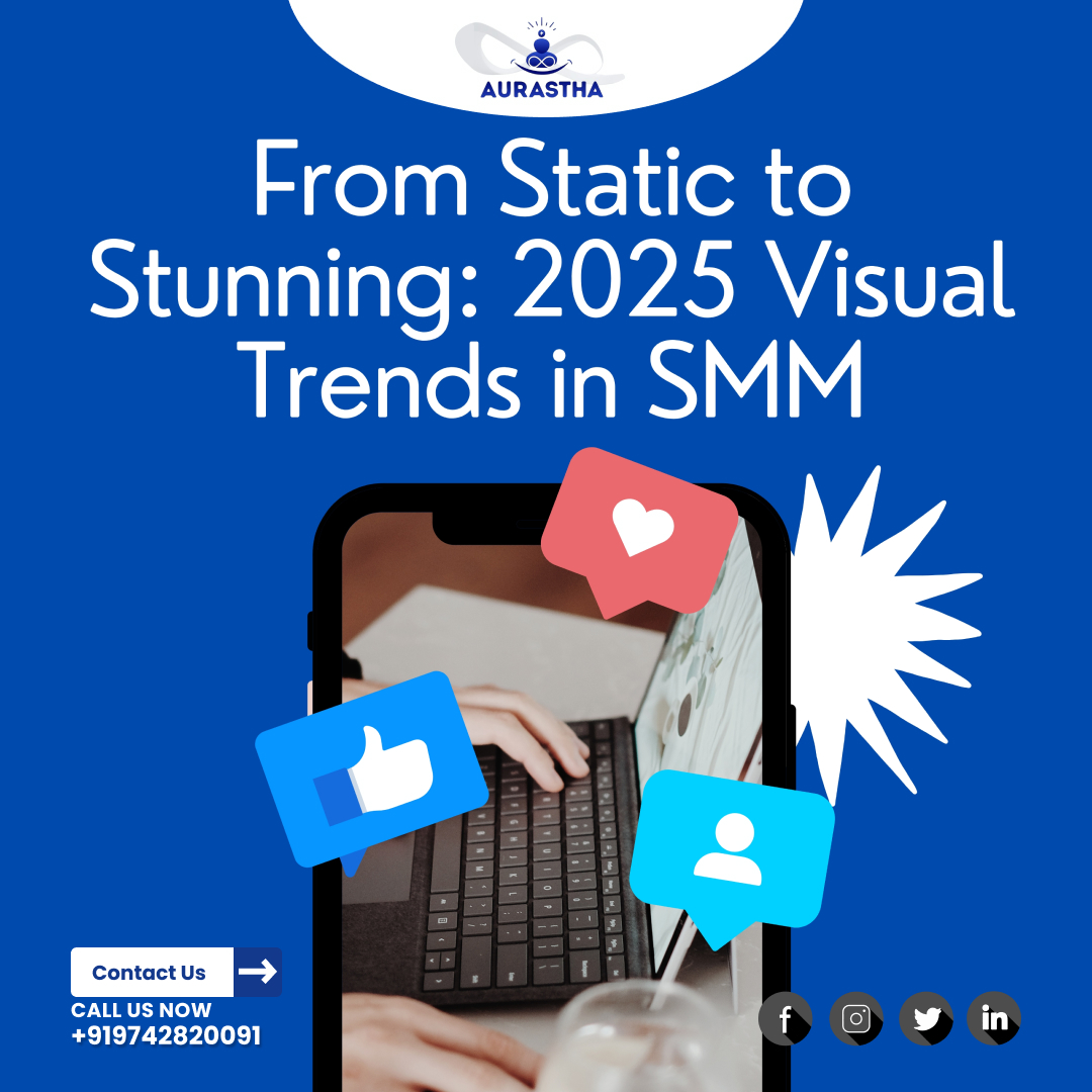 Aurastha - 📱 From Static to Stunning: Visual Trends You Can't Ignore in ...