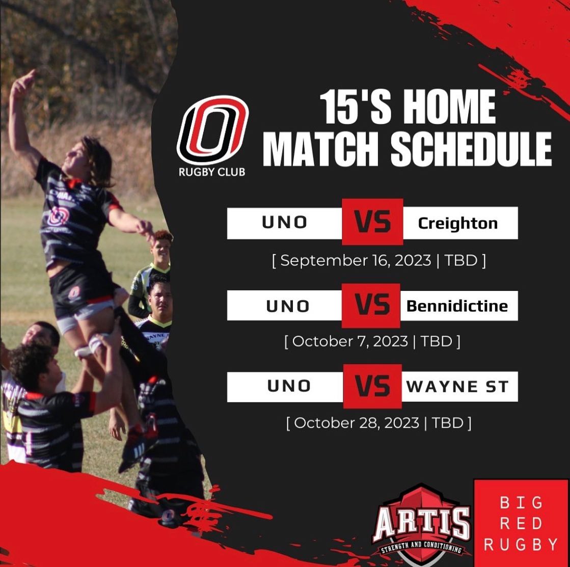 UNO Rugby Club - Your UNO Rugby Fall 15’s schedule is...