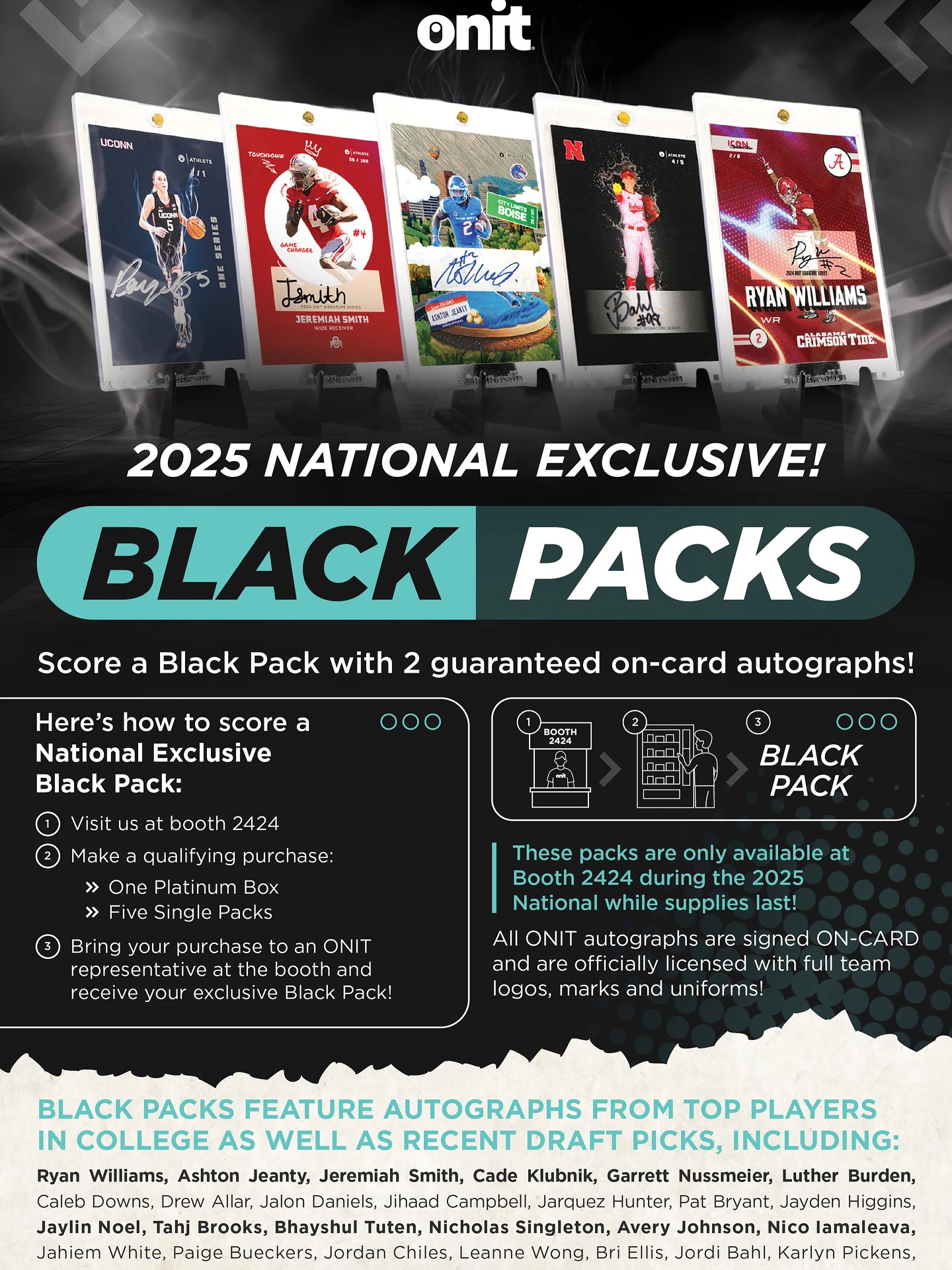 ONIT - 🔥 2025 NATIONAL EXCLUSIVE 🔥 BLACK PACKS are HERE – only at Booth ...
