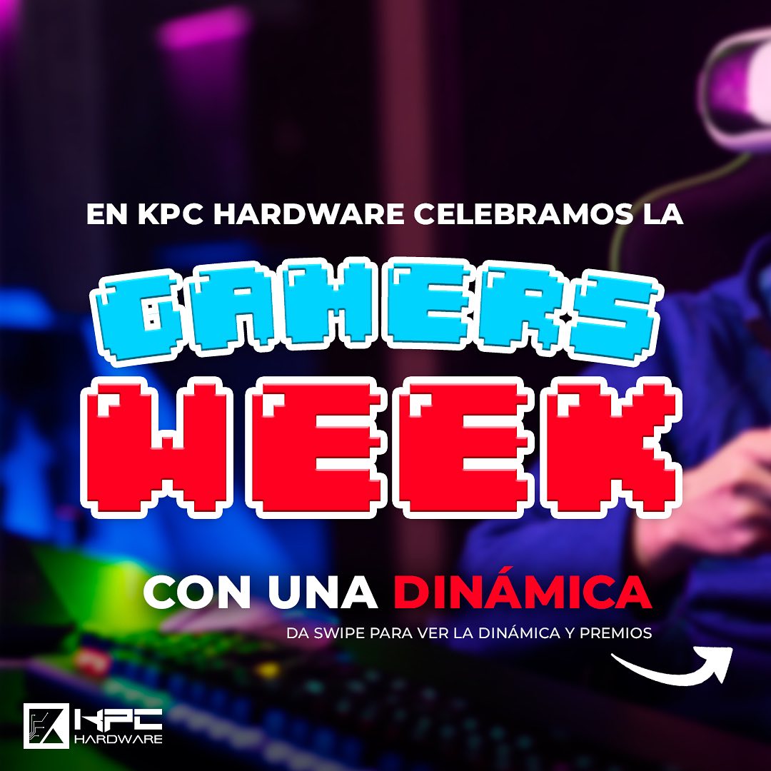KPC hardware - 👾GAMER WEEK en KPC HARDWARE🎉 Queremos...