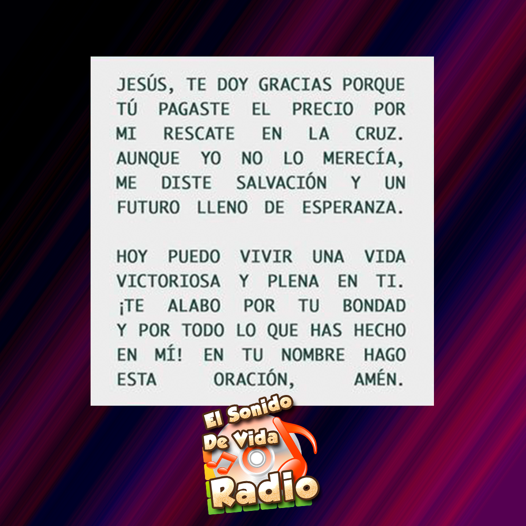 Jesús pagó el precio por nuestra... - Radio El Sonido De Vida | Facebook