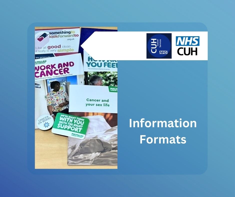 CUH - We have booklets and leaflets displayed at the Information Pod ...