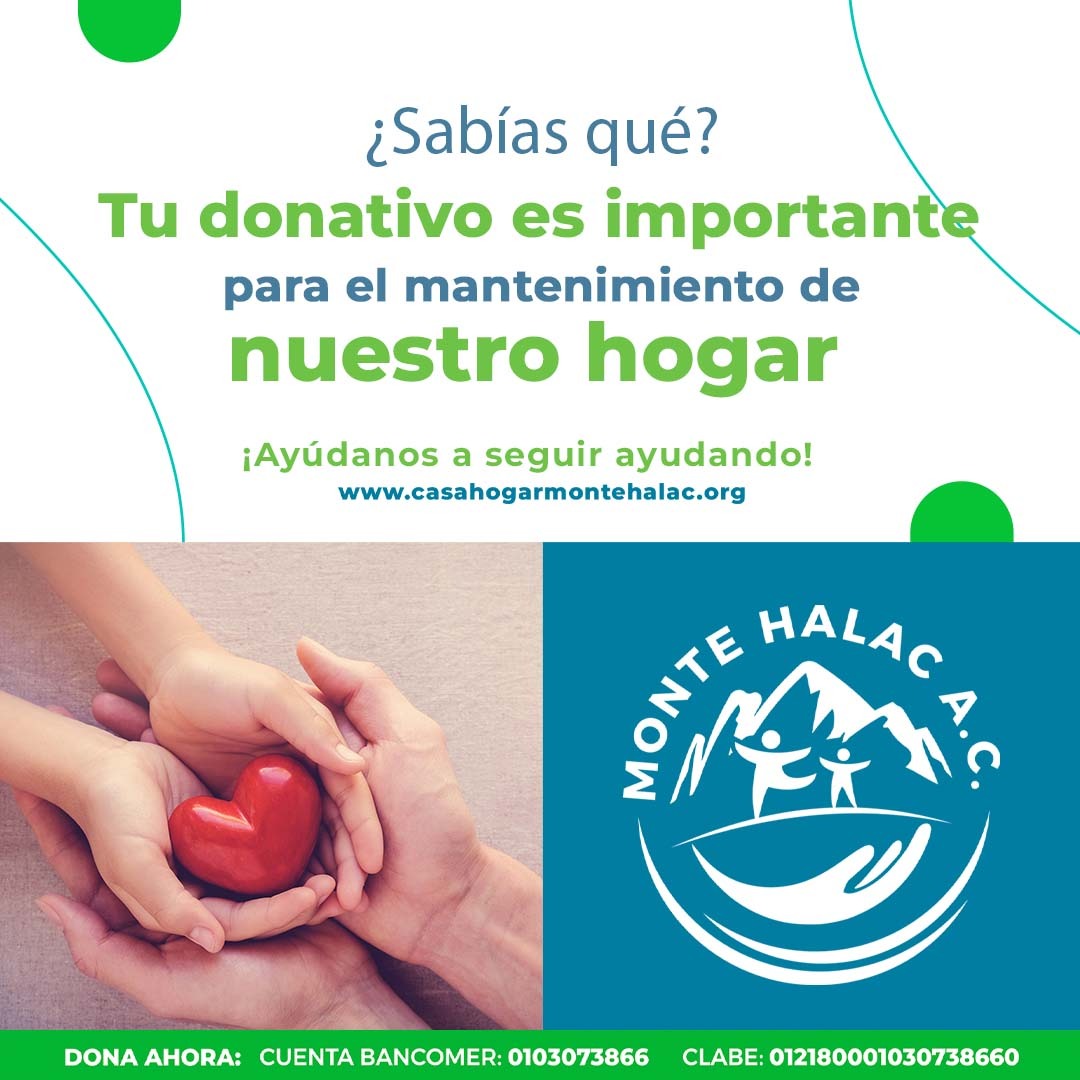 🏠🙏 Cada donativo que brindas... - Casa Hogar Monte Halac A.C.