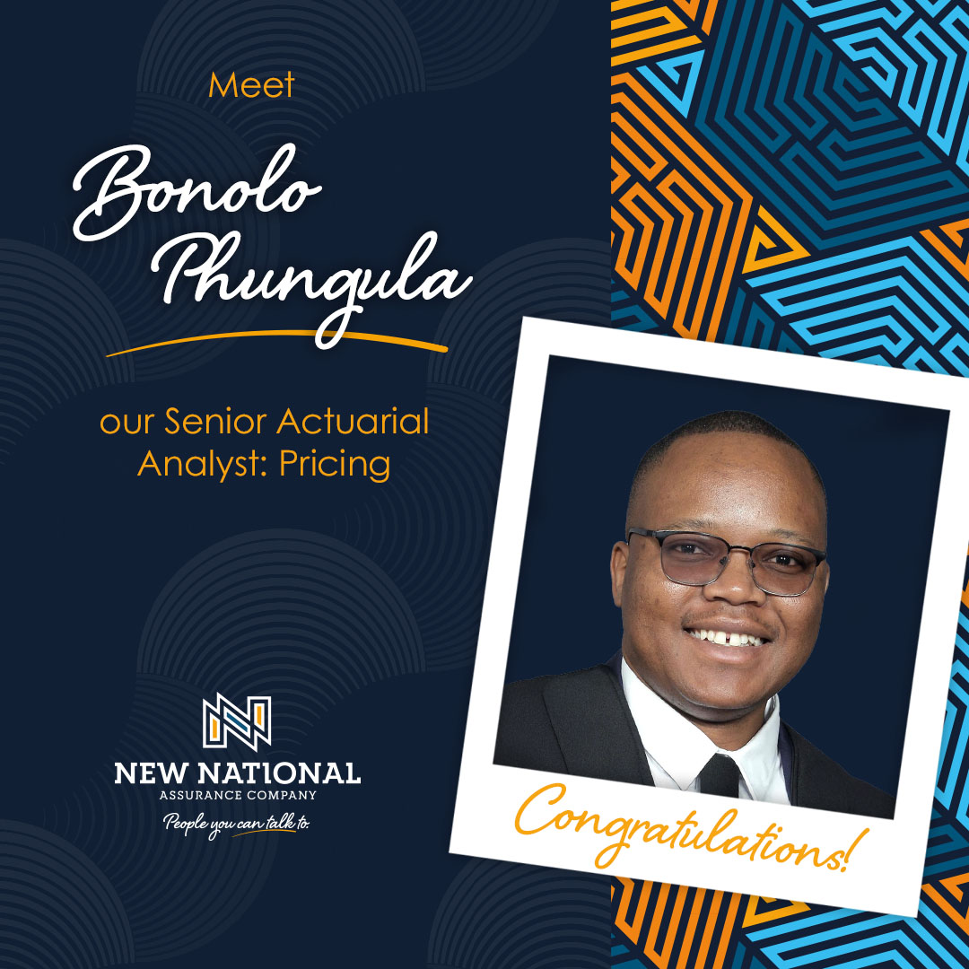 New - Meet Bonolo Phungula – Our Senior Actuarial Analyst: Pricing 📊 We ...