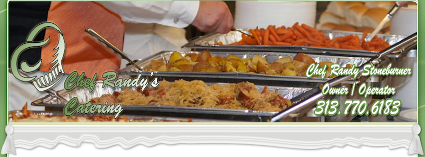 Chef Randy's Catering | Allen Park MI