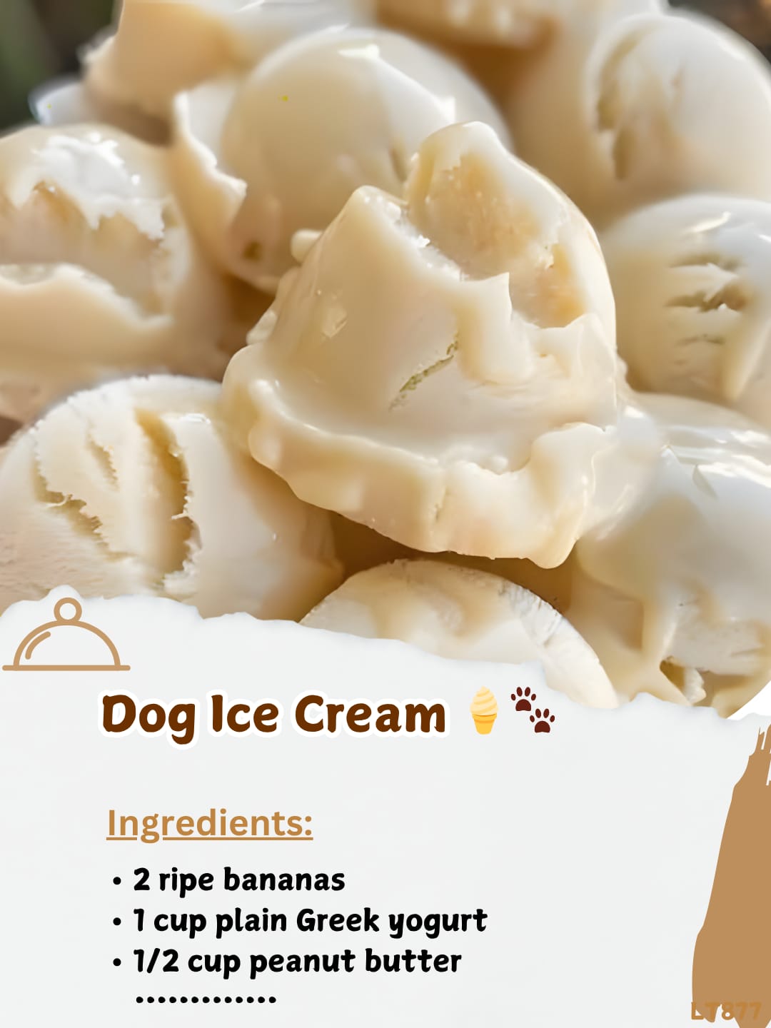 Picture of Mommy - Dog 🐑 Ice Cream 🍦🐾 Ingredients: 2 ripe bananas 1 cup plain ...