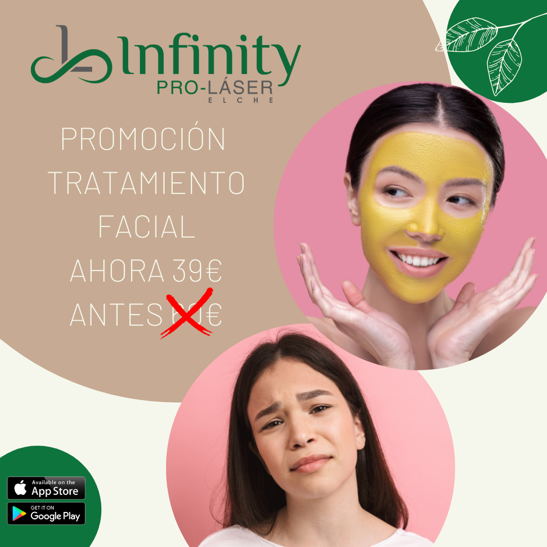 💆🏼‍♀️ PROMOCIÓN FACIAL 🧖🏼‍♀️ 🟢... - Infinity Pro-Láser