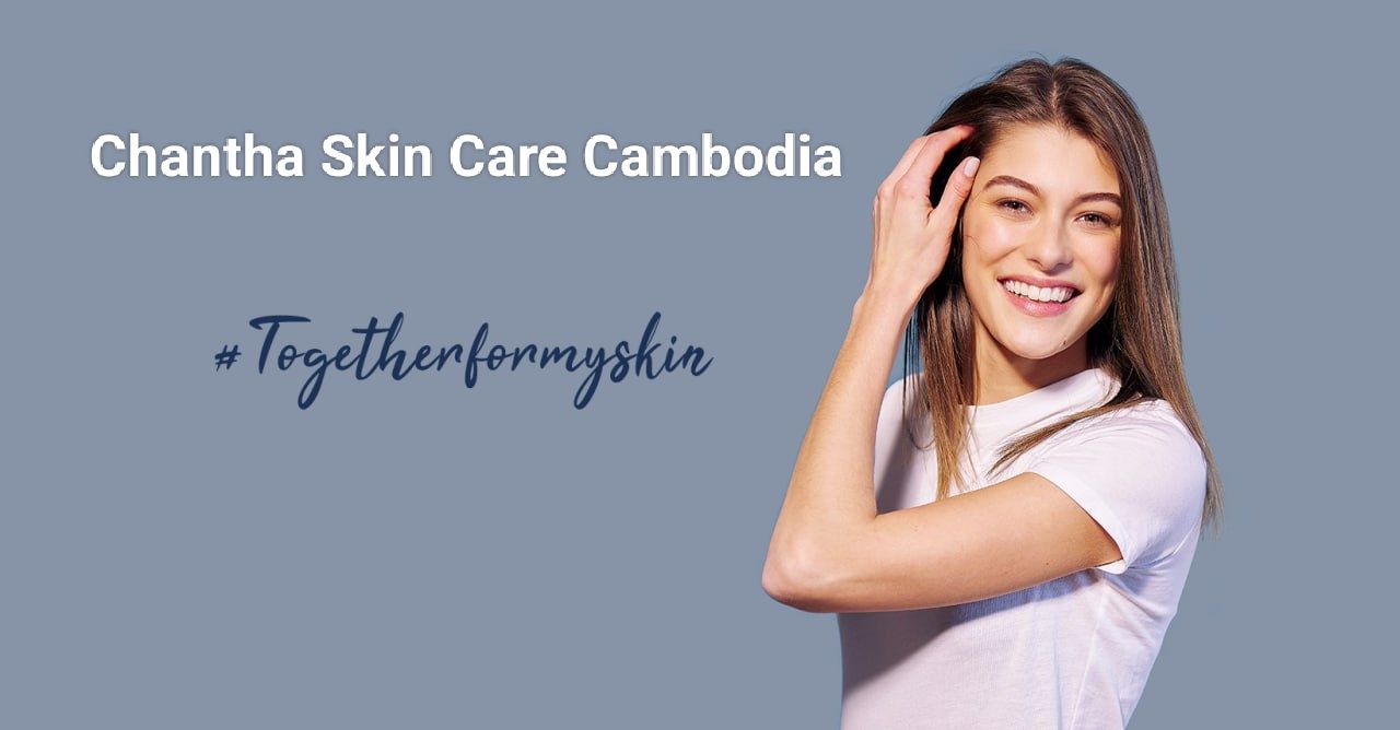 Chantha Skin Care Cambodia