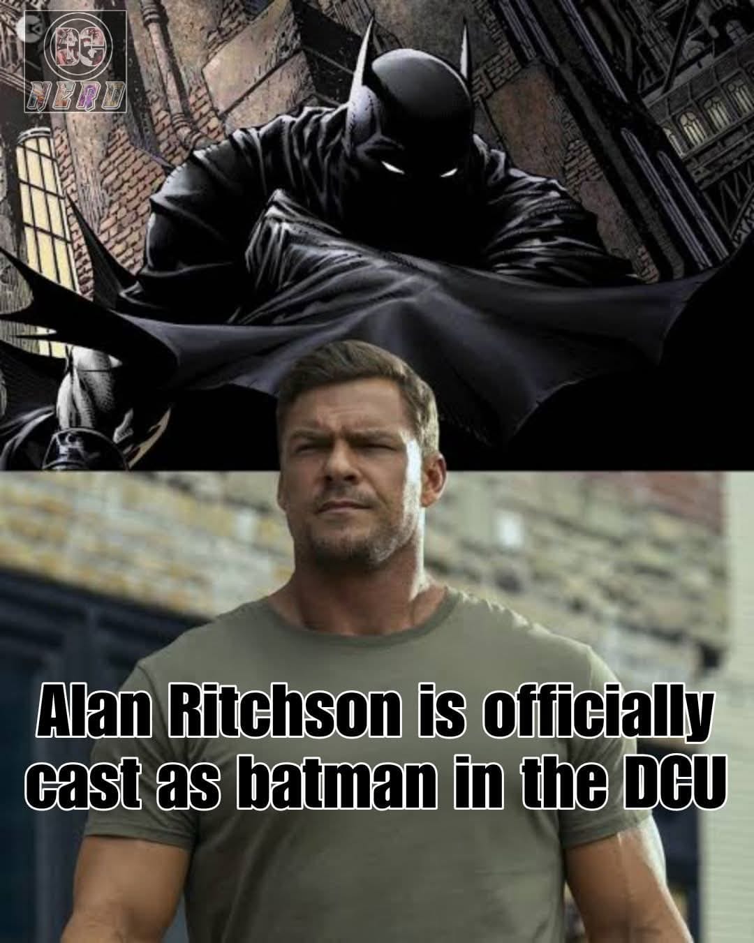 Hollywood - Breaking: Alan Ritchson is officially cast as Batman in the ...