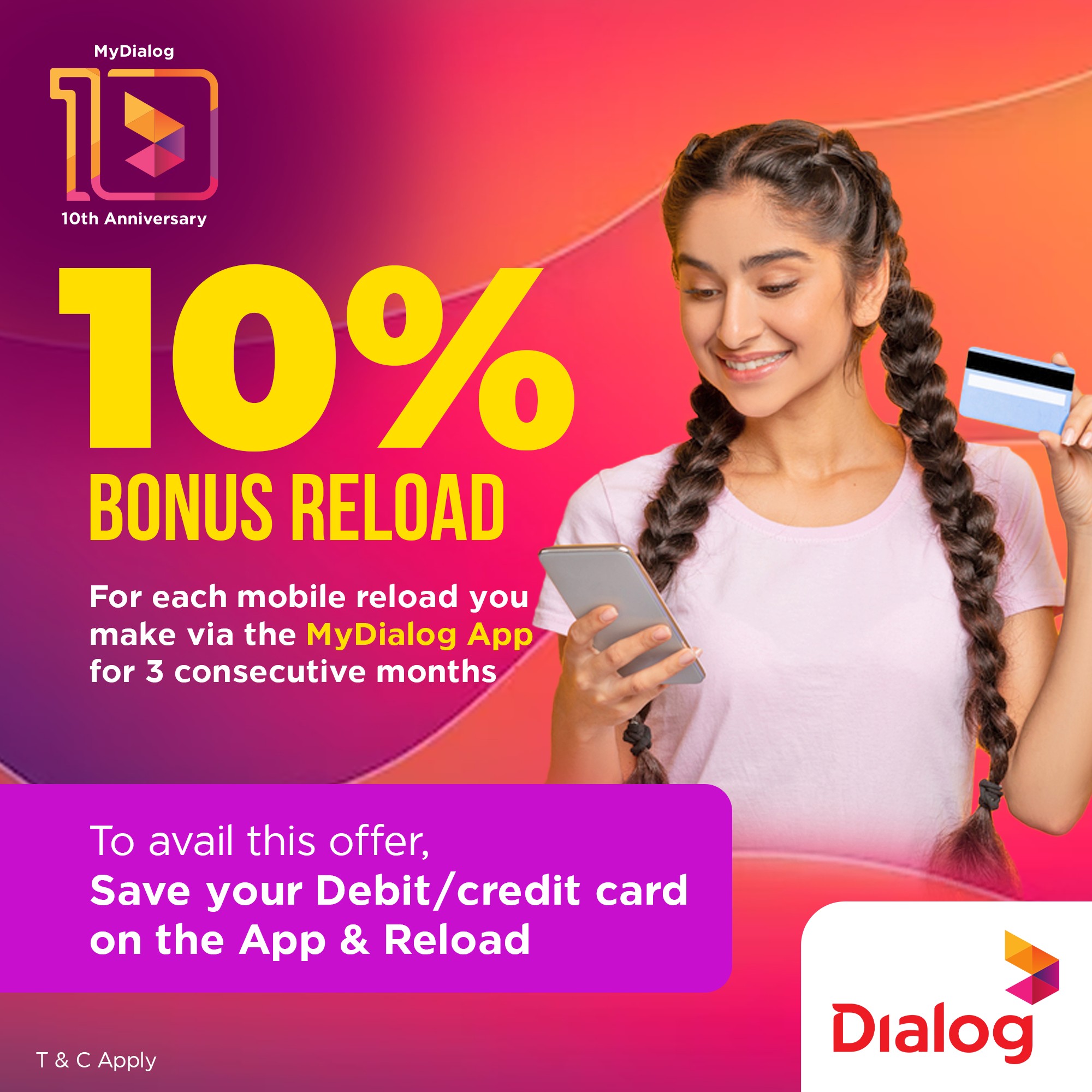 Dialog Axiata - Enjoy a 10% BONUS reload for 3 Consecutive...
