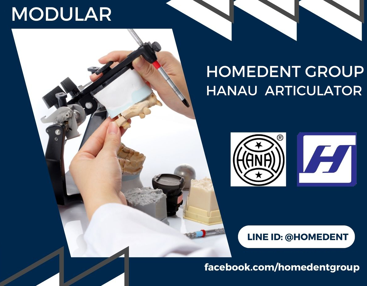 Homedent Group - Hanau Modular ชนิด Semi-Adjustable... | Facebook