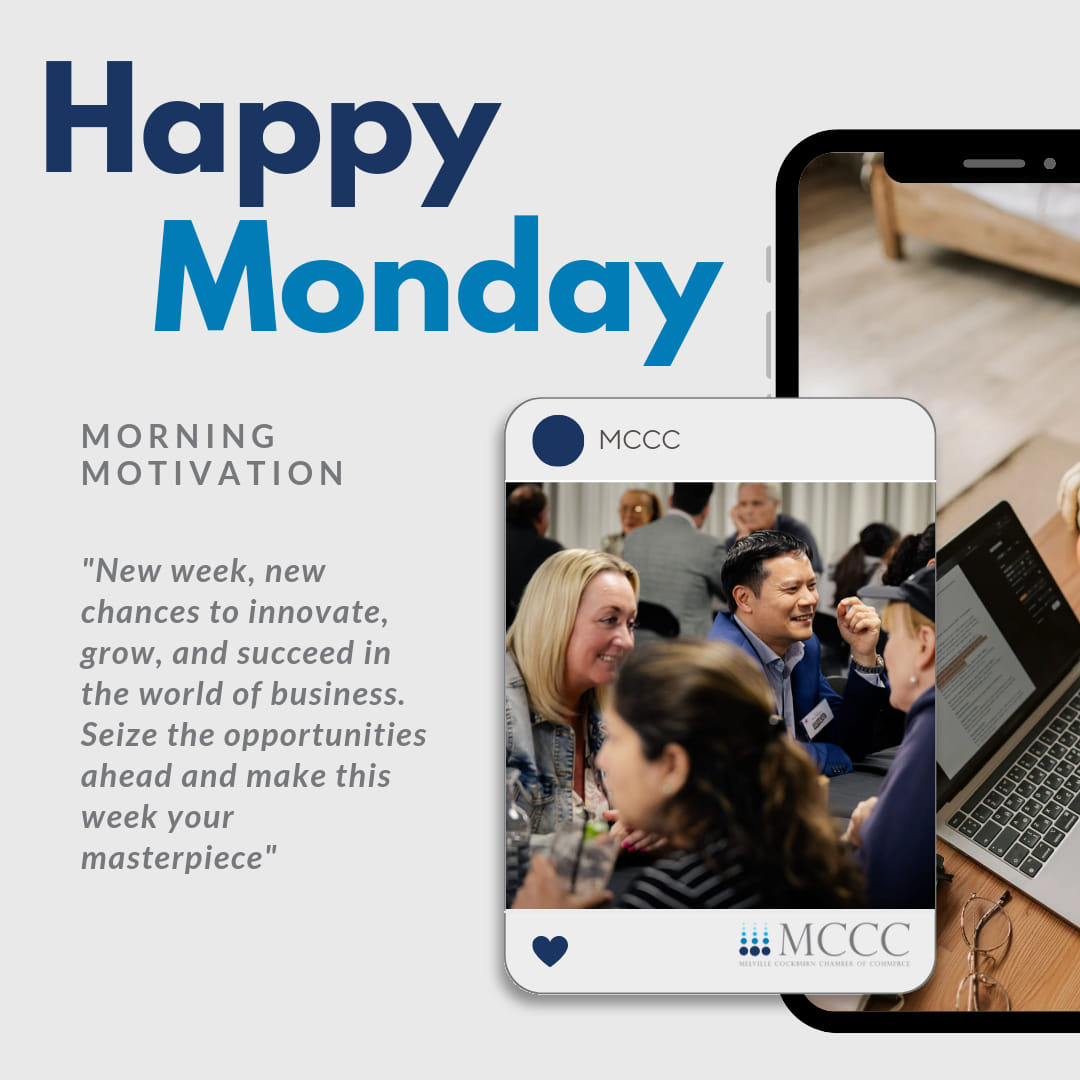 Happy Monday,... - MCCC Melville Cockburn Chamber of Commerce