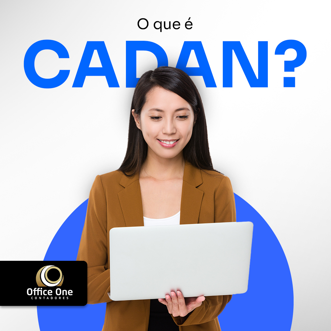 Office - O CADAN (Cadastro de Atividades da Receita Federal) é um ...