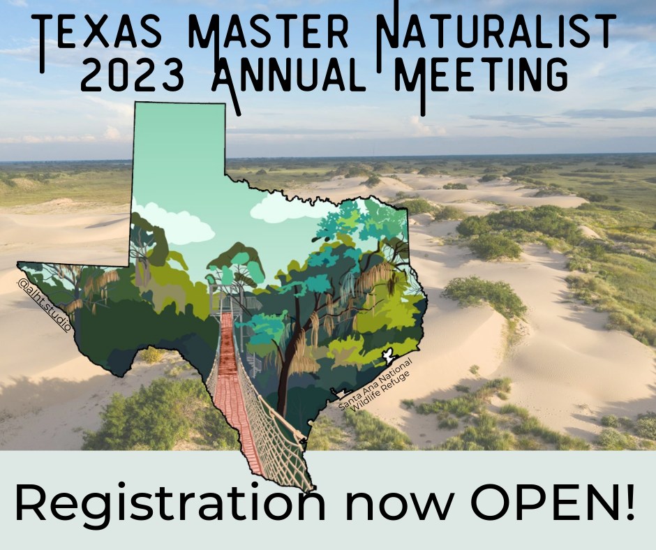 It is finally that time!... - Texas Master Naturalist Program | Facebook