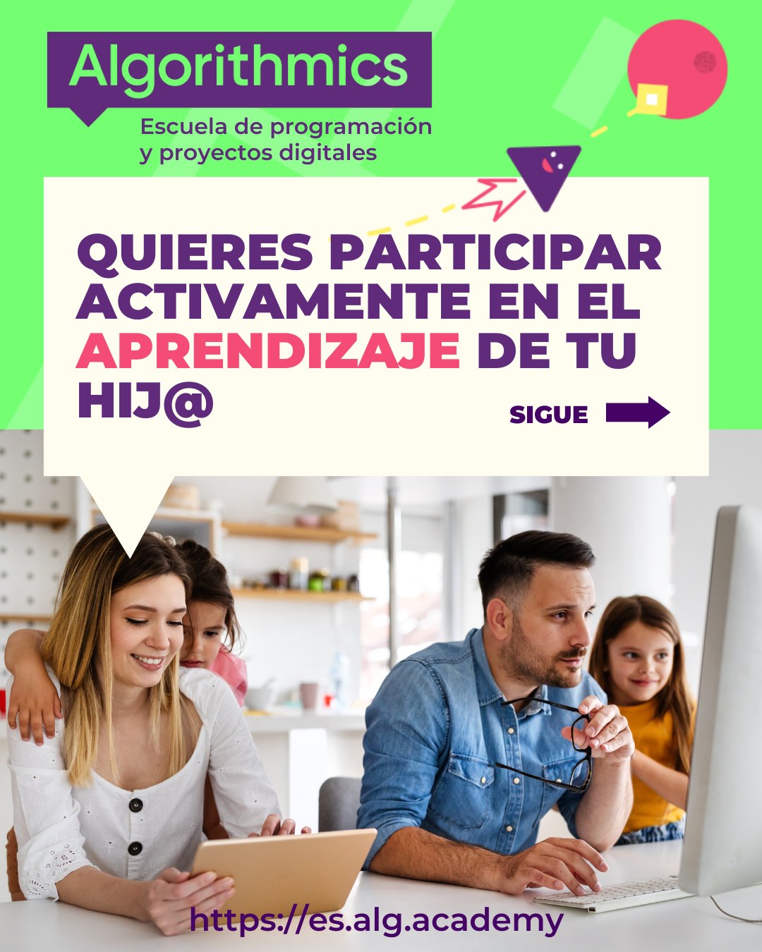 👪 ¿Quieres participar activamente en... - Algorithmics España