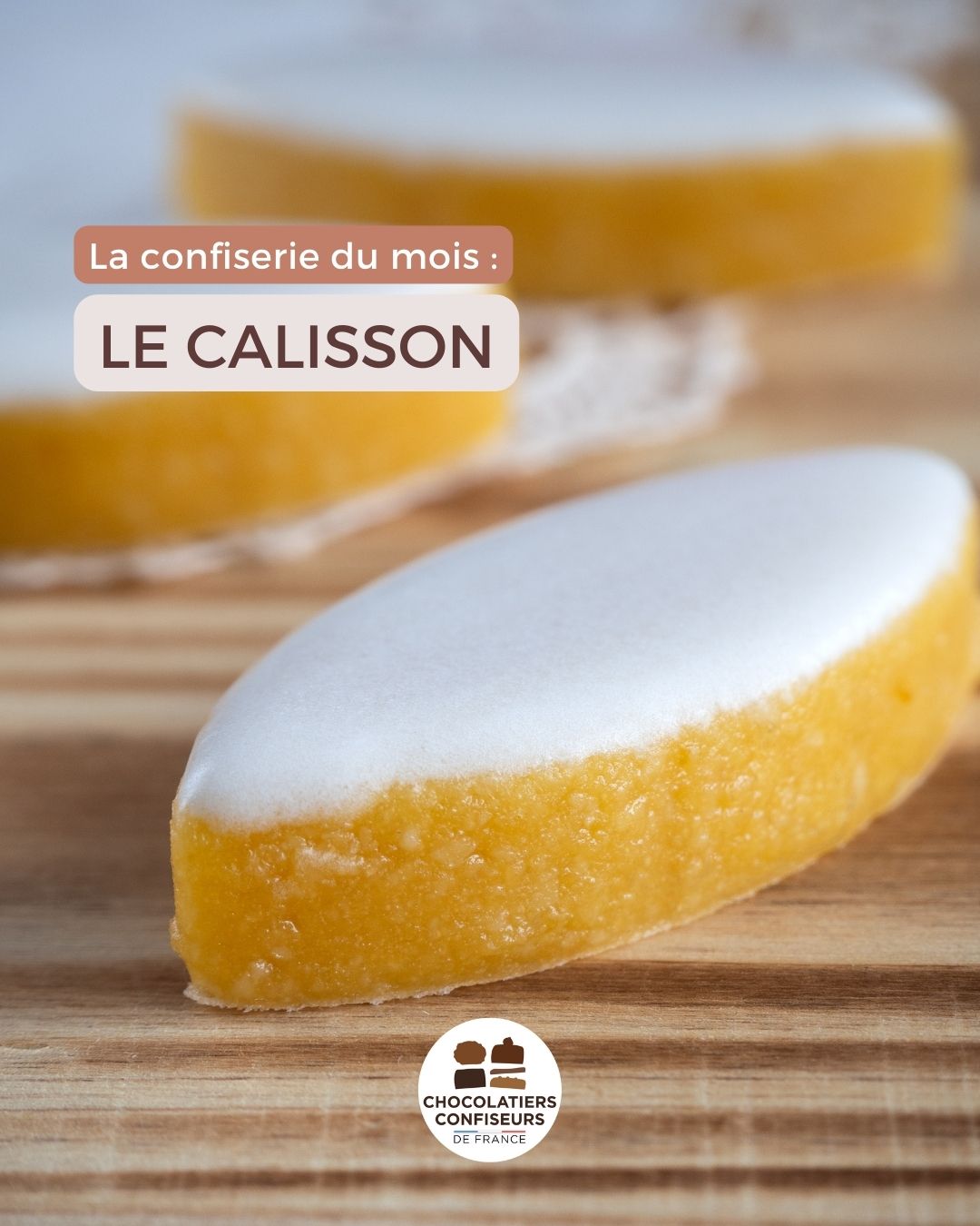 Le Calisson, célèbre emblème... - Chocolatiers Confiseurs