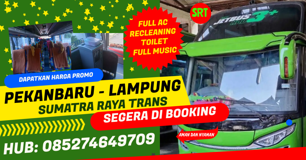 Bus Dumai Palembang, Hp/Wa085274649709, Po,Sumatra Raya | Pekanbaru