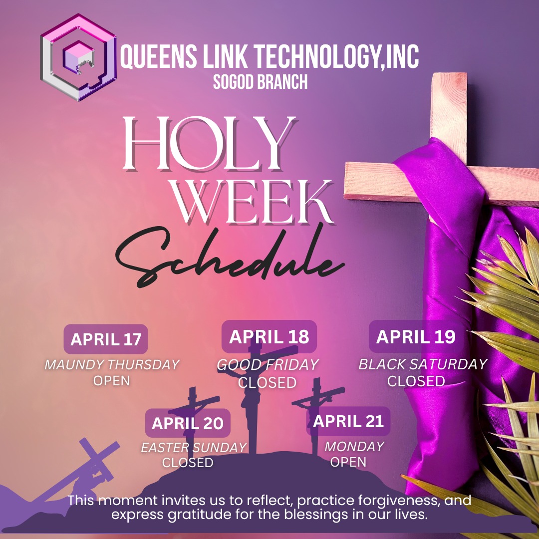 Queens - Dear Valued Customers, In observance of Holy Week, we would ...