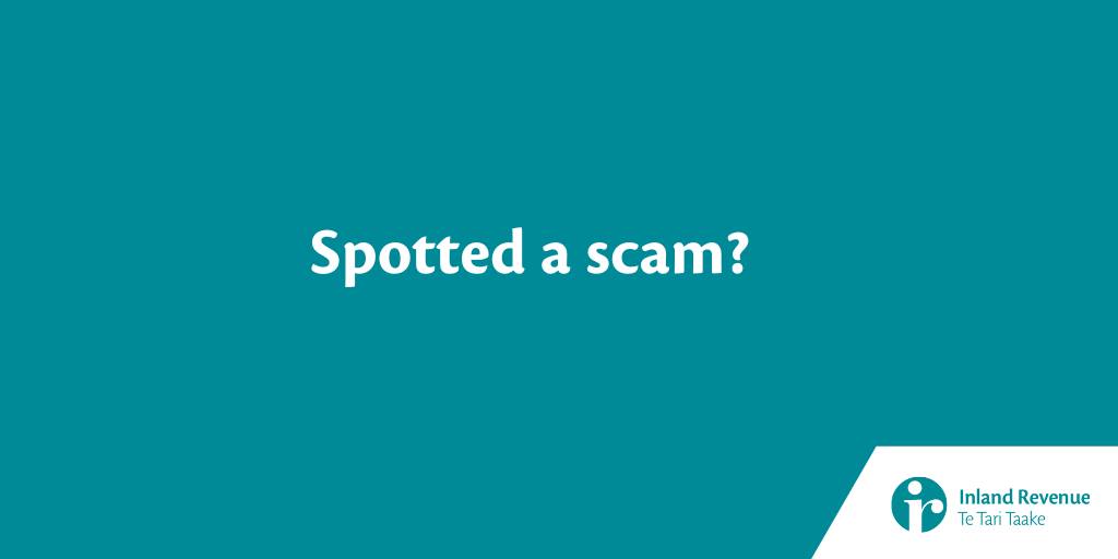 Have you spotted a scam? Be on the... - Inland Revenue NZ | Facebook