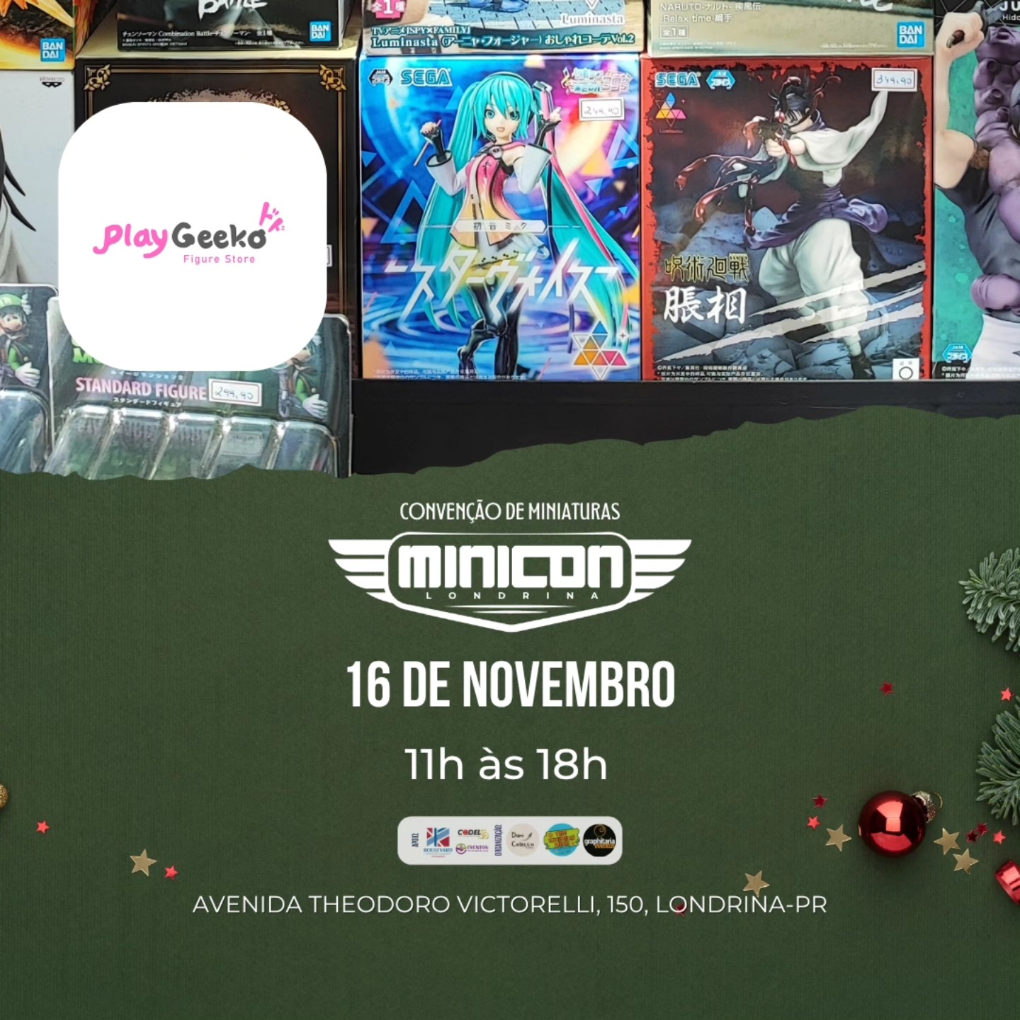 MiniCon - A PlayGeeko Figure Store confirmou presença na edição de ...