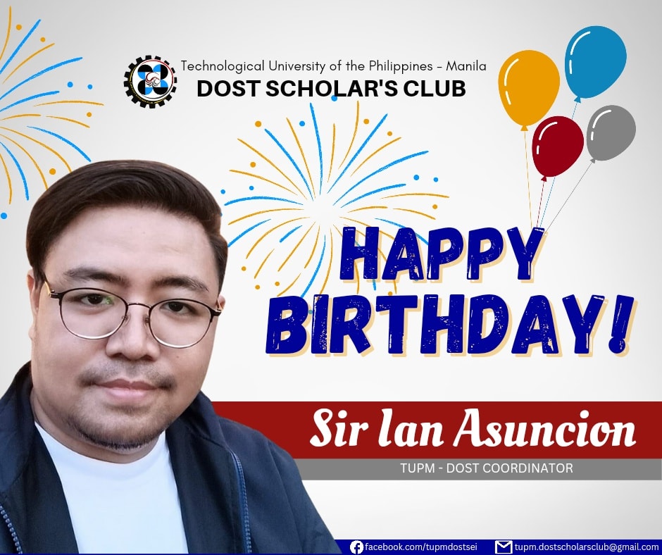 A happy, happy birthday to... - TUPM - DOST Scholars' Club