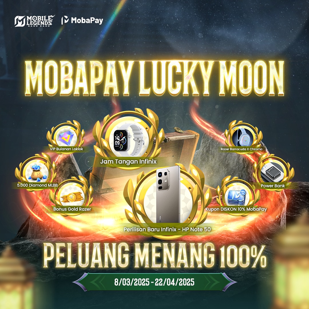 💥 Acara MobaPay Lucky Moon... - Mobile Legends: Bang Bang