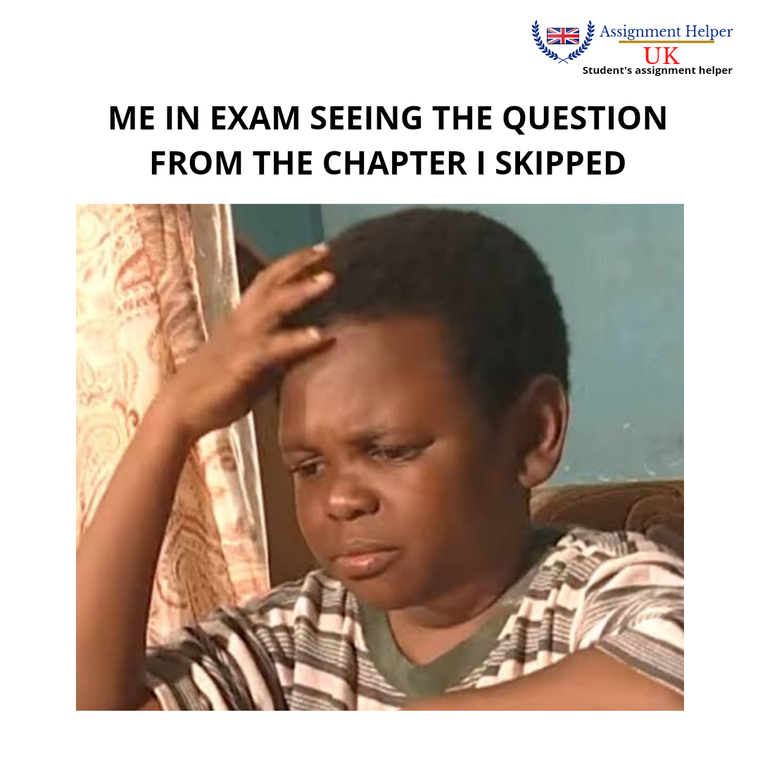 ME IN EXAM SEEING THE QUESTION... - UK Assignments Helper | Facebook