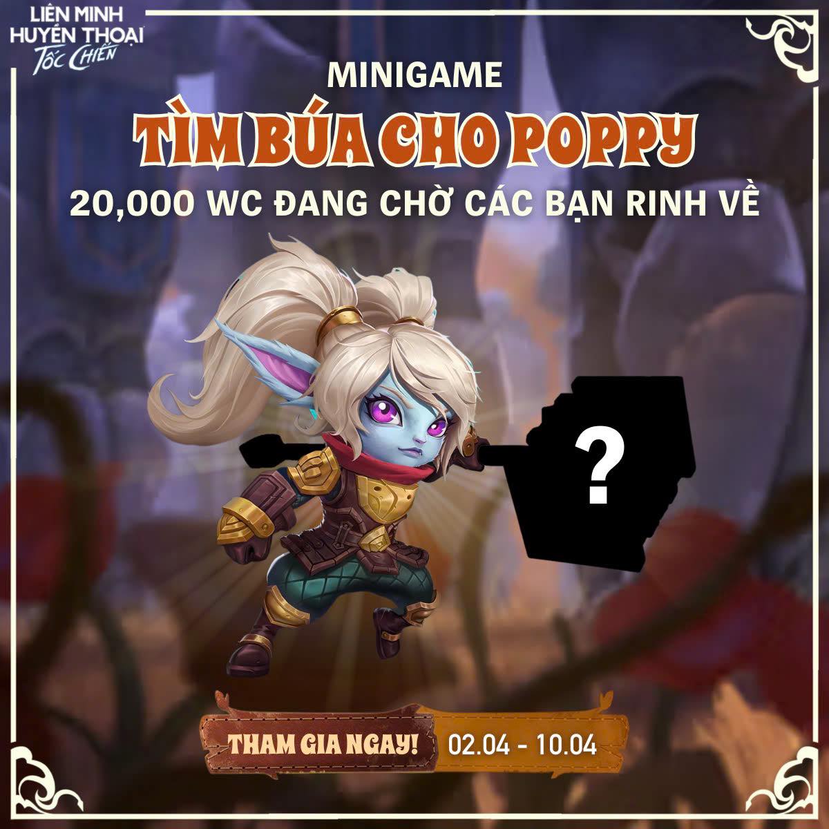 Liên Minh Huyền Thoại: Tốc Chiến - 💥 MINIGAME TÌM BÚA CHO POPPY XUẤT ...