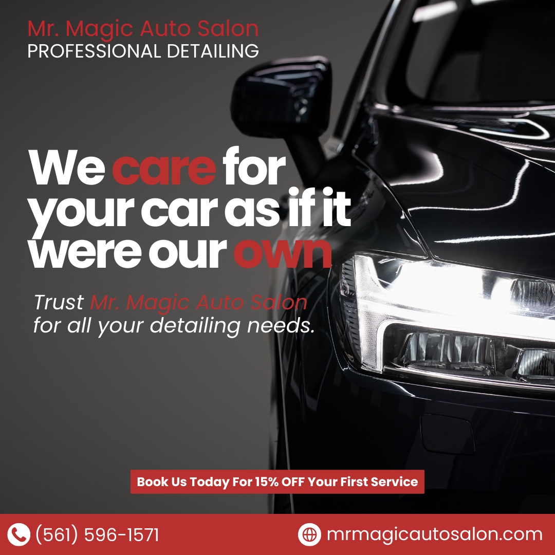 MR.magic AUTO SALON | West Palm Beach FL