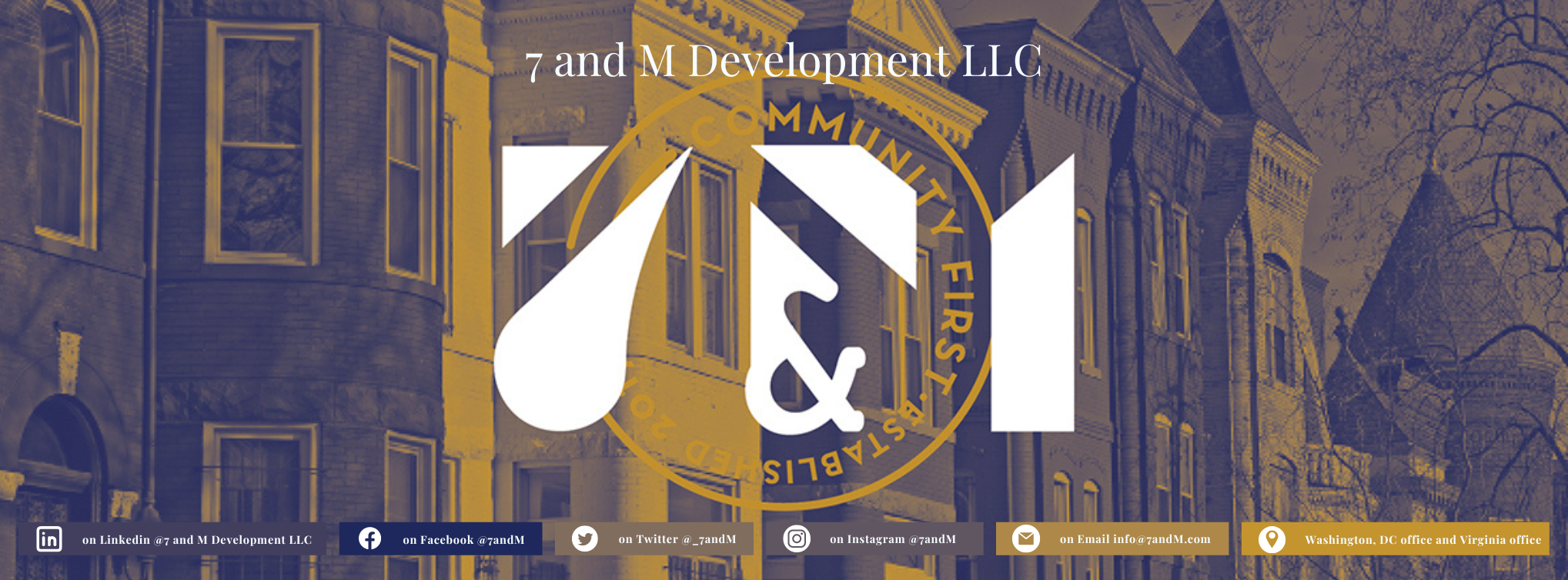 7 and M Development, LLC | Washington D.C. DC