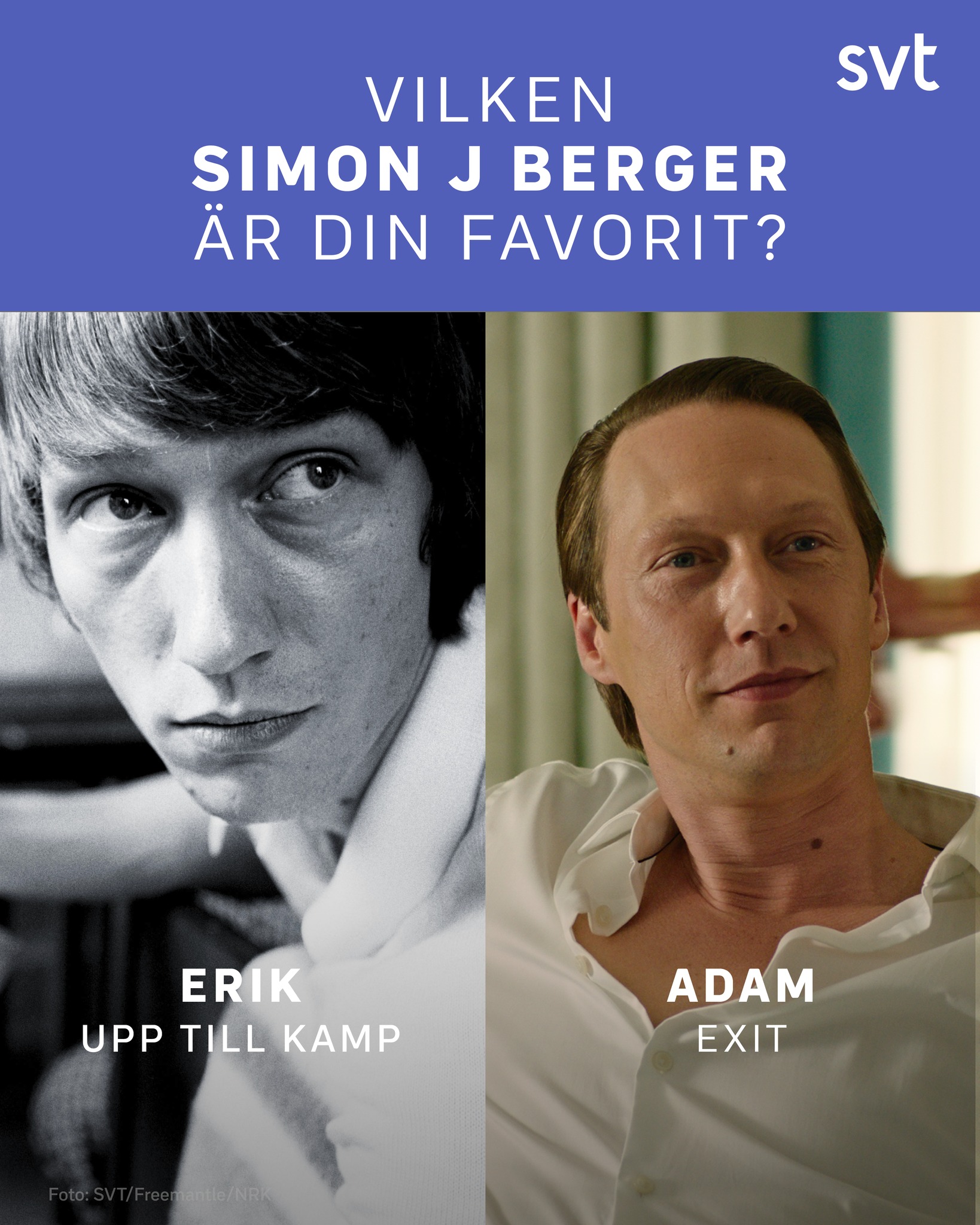 SVT - Fantastiska Simon J Berger! 💝 Upp till kamp / Exit / SVT Play # ...