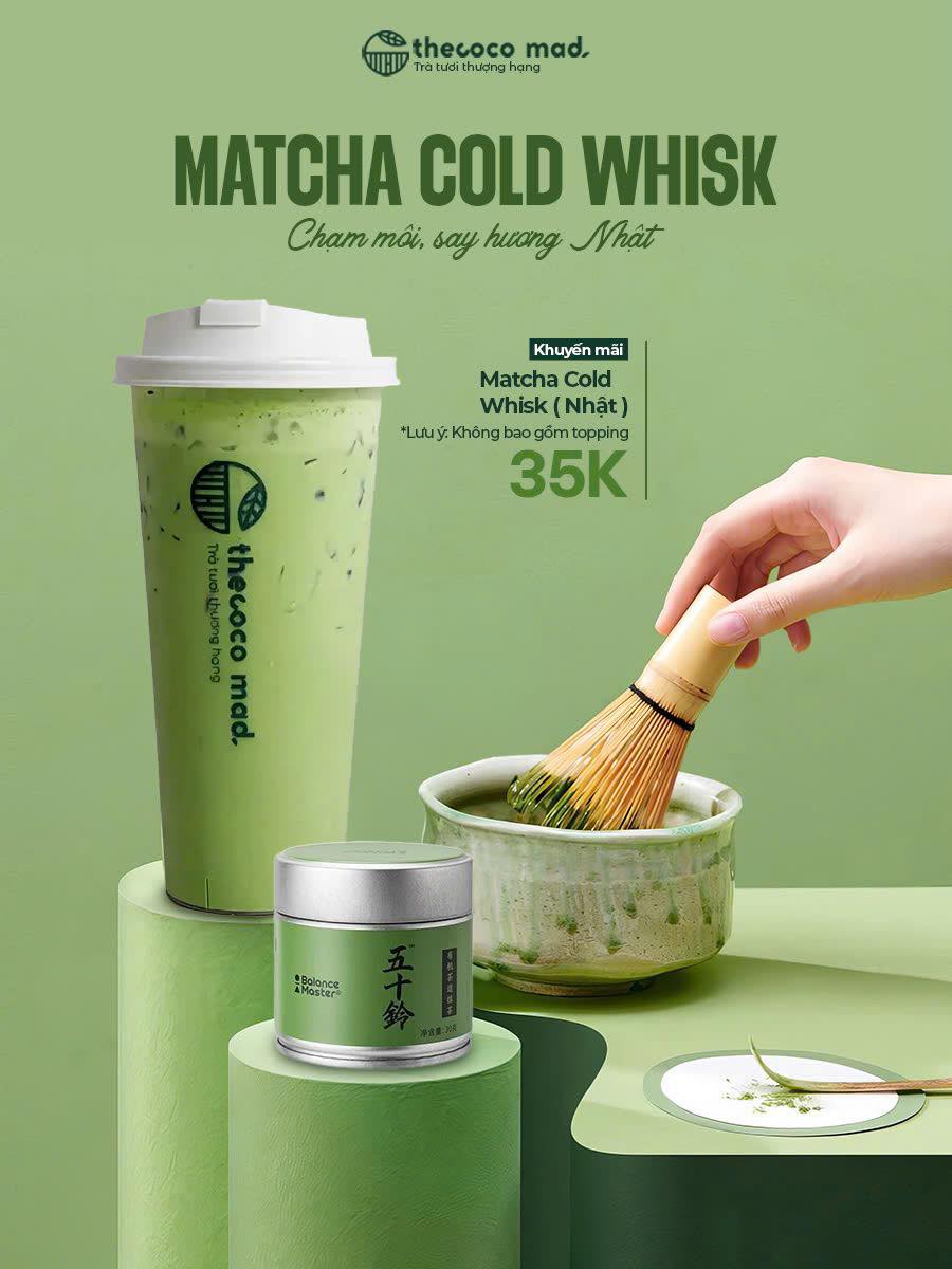 thecoco mad - 🥶 NGON HƠN MATCHA LATTE – ĐÃ CÓ MATCHA COLD... | Facebook