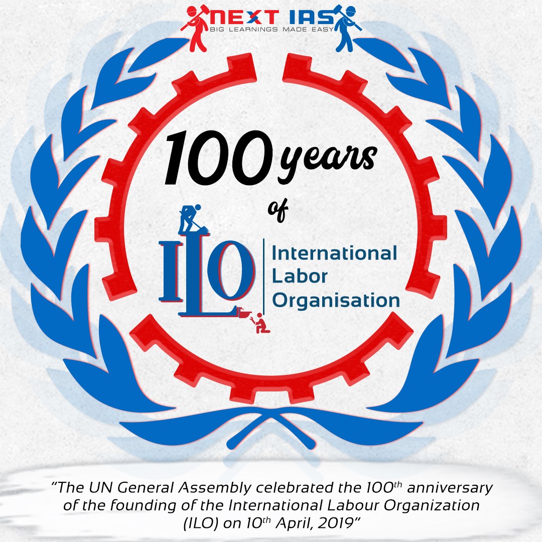NEXT IAS - 100 years of ILO - The UN General Assembly... | Facebook