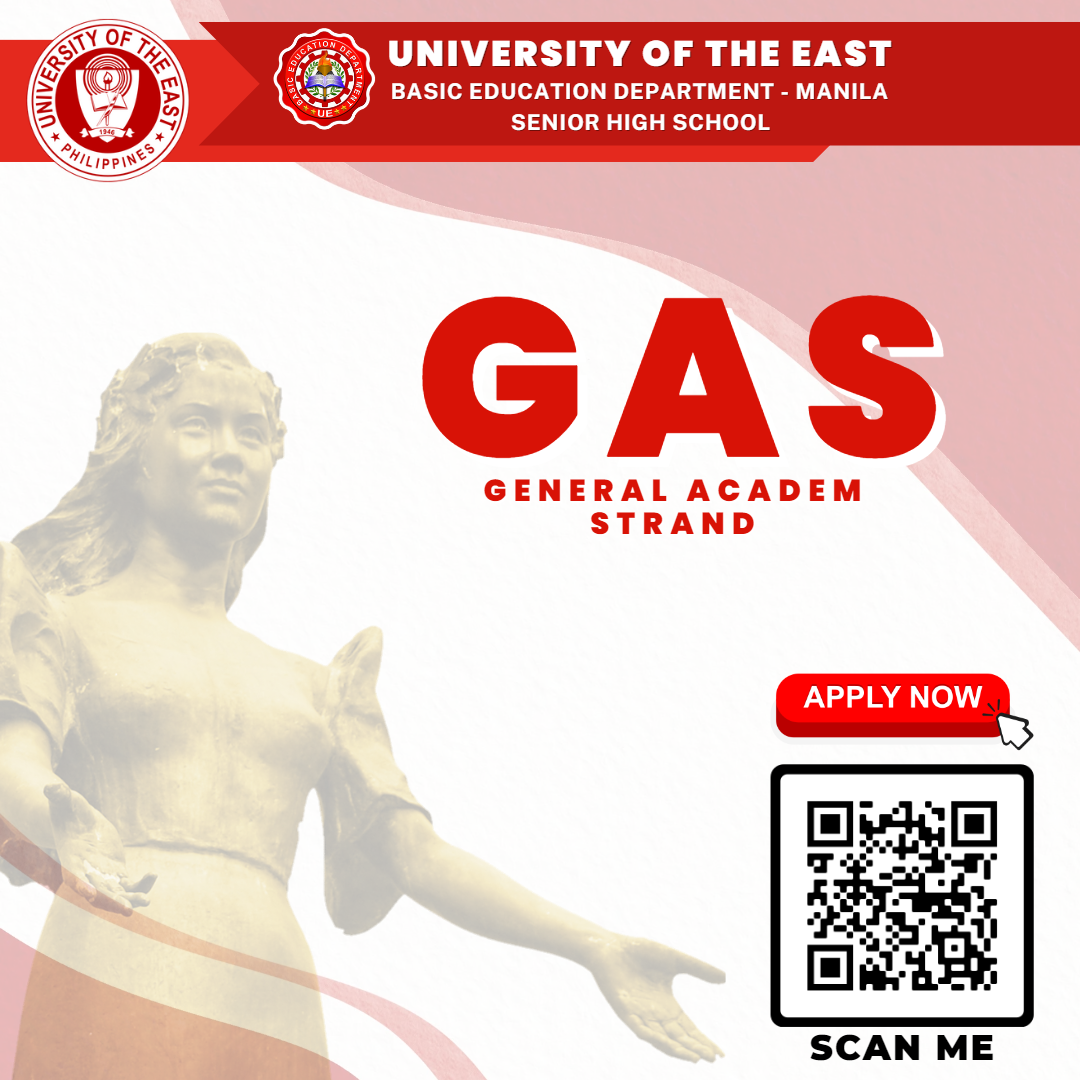 Today's featured strand: GENERAL ACADEMIC (GAS) STRAND UE SHS-Manila ...