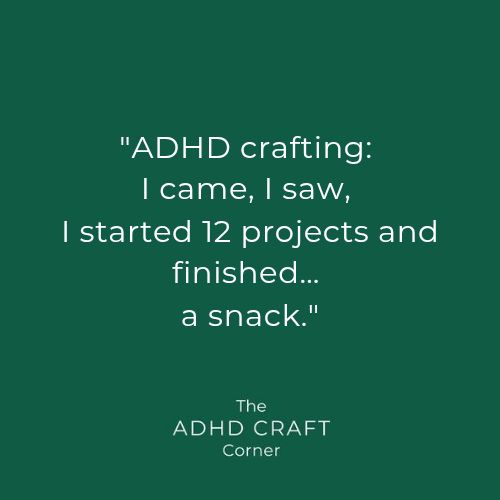 The ADHD Craft Coach