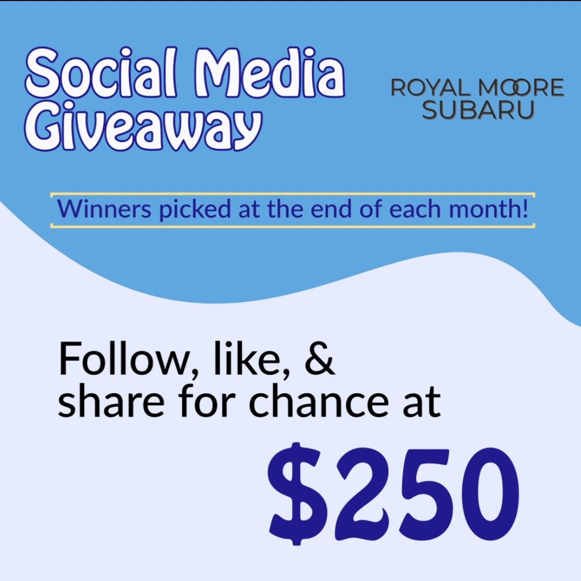 Royal - Are you ready for a chance to win $250 from Royal Moore Subaru ...